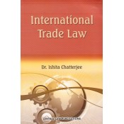 Central Law Publications International Trade Law by Dr. Ishita Chatterjee